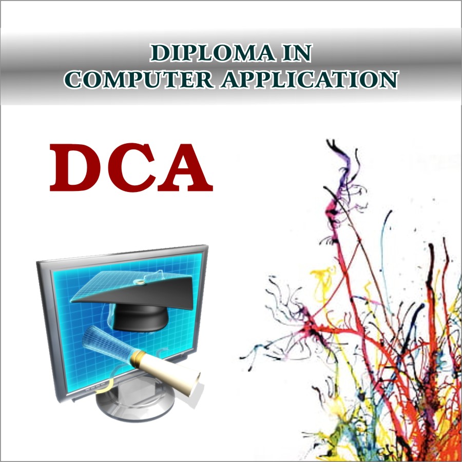 DIPLOMA IN COMPUTER APPLICATION